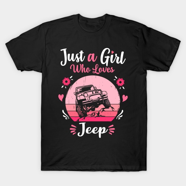 Just A Girl Who Loves Jeep Pink Retro Vintage gift idea T-Shirt by Lyume